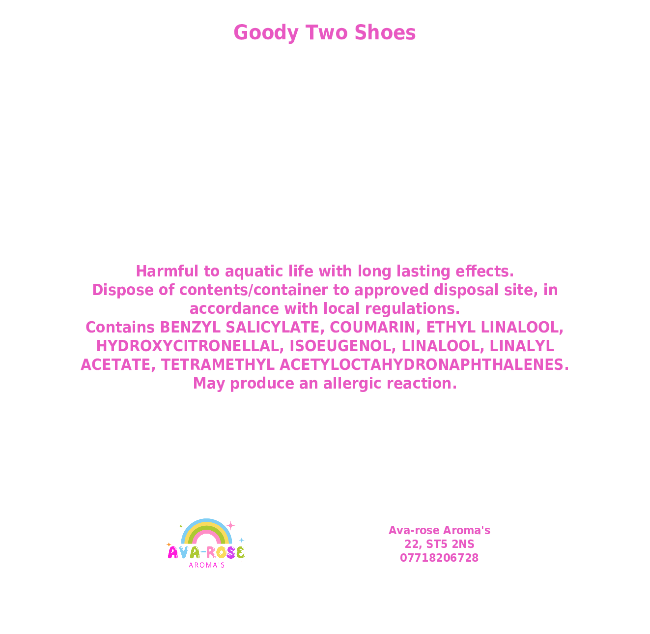 Goody Two Zapatos Arco Iris y Nubes